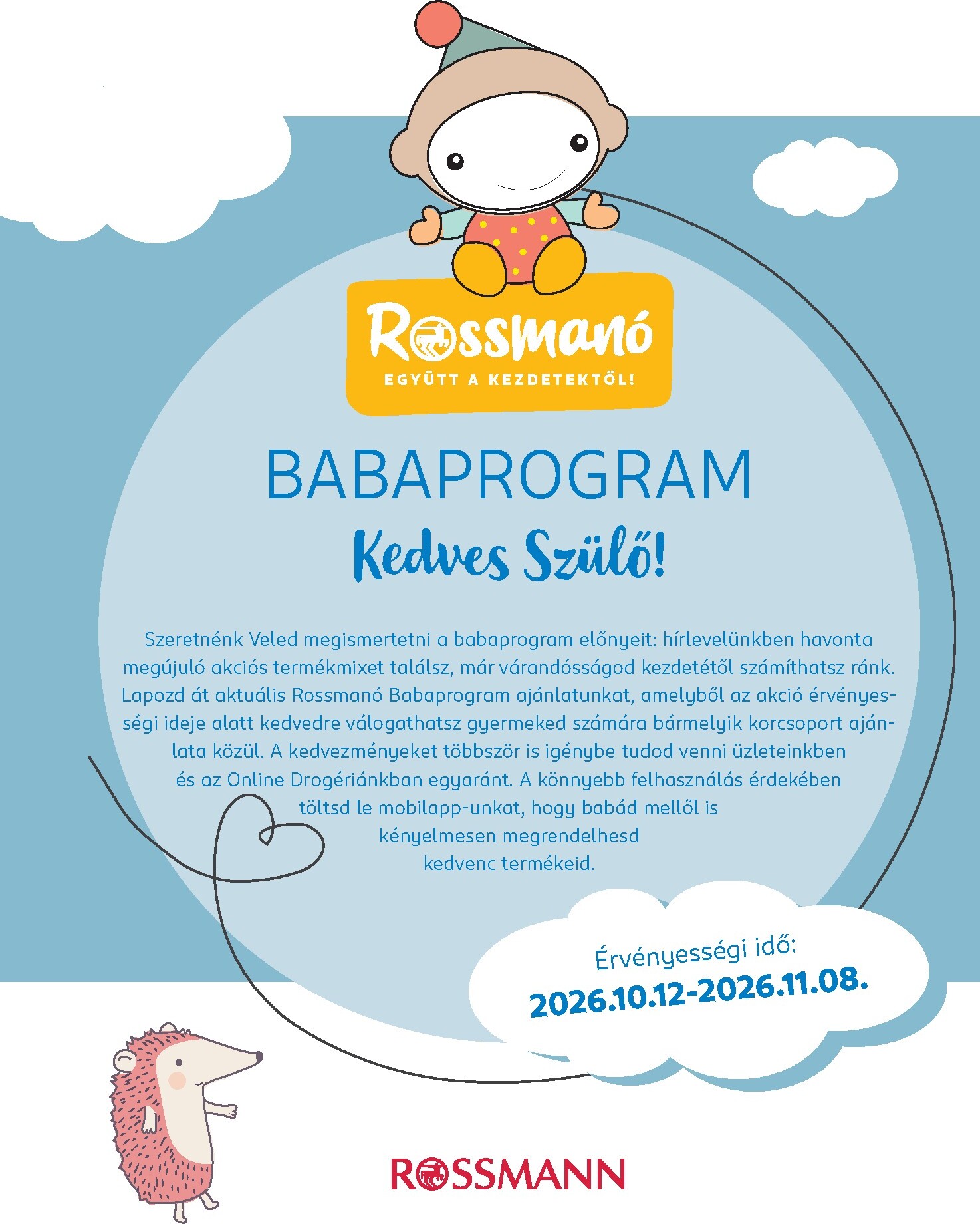 Rossmann - Babaprogram hirdetmény a következő hétre hétfőtől 2026.10.12.-tól vasárnaptól 2026.11.08.-ig