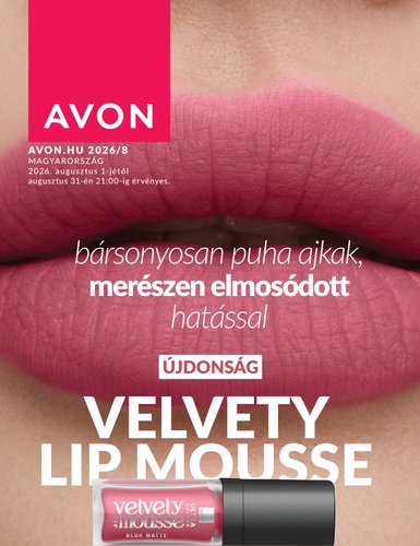 Aktuális Avon szórólap érvényes szombattól 2026.08.01.-től hétfőtől 2026.08.31.-ig