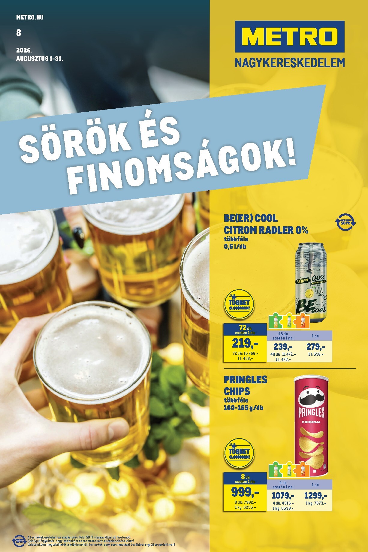 Metro - Sörök és finomságok! hirdetmény a következő hétre szombattól 2026.08.01.-tól hétfőtől 2026.08.31.-ig