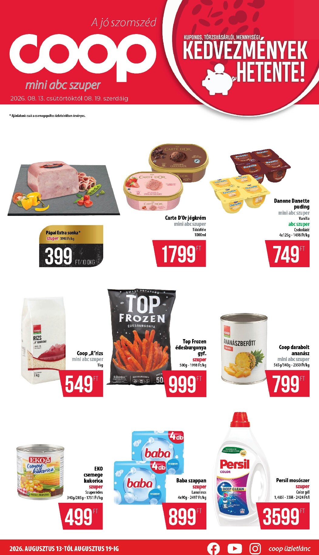 A jövőbeli Coop - Nyírzem akciós újság csütörtöktől 2026.08.13.-tól szerdától 2026.08.19.-ig érvényes.