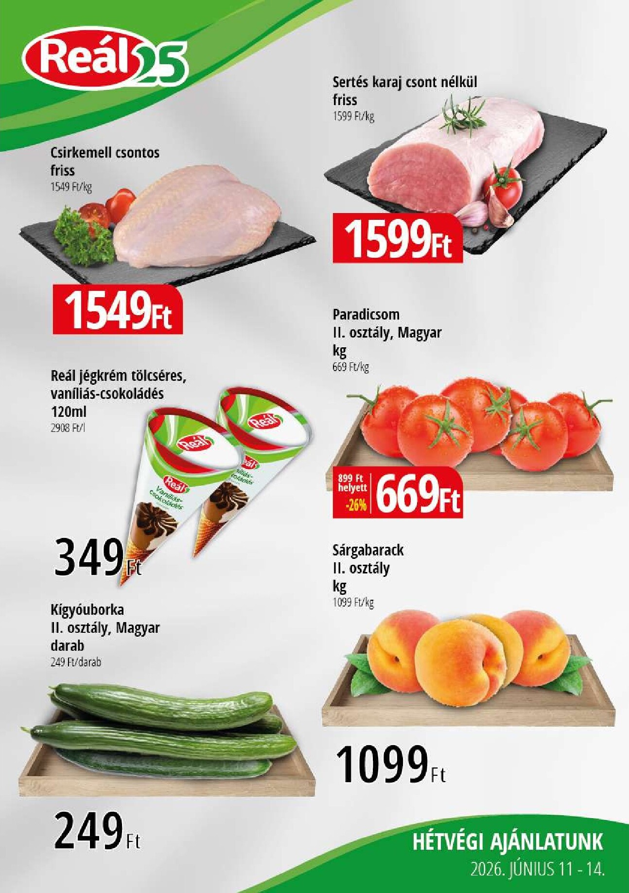 A jövőbeli Reál - Pest akciós újság csütörtöktől 2026.06.11.-tól vasárnaptól 2026.06.14.-ig érvényes.