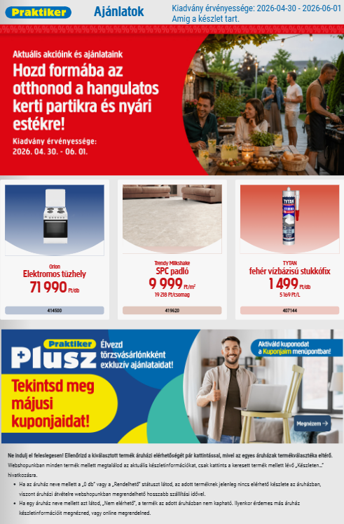 Aktuális Praktiker szórólap érvényes csütörtöktől 2026.04.30.-től hétfőtől 2026.06.01.-ig