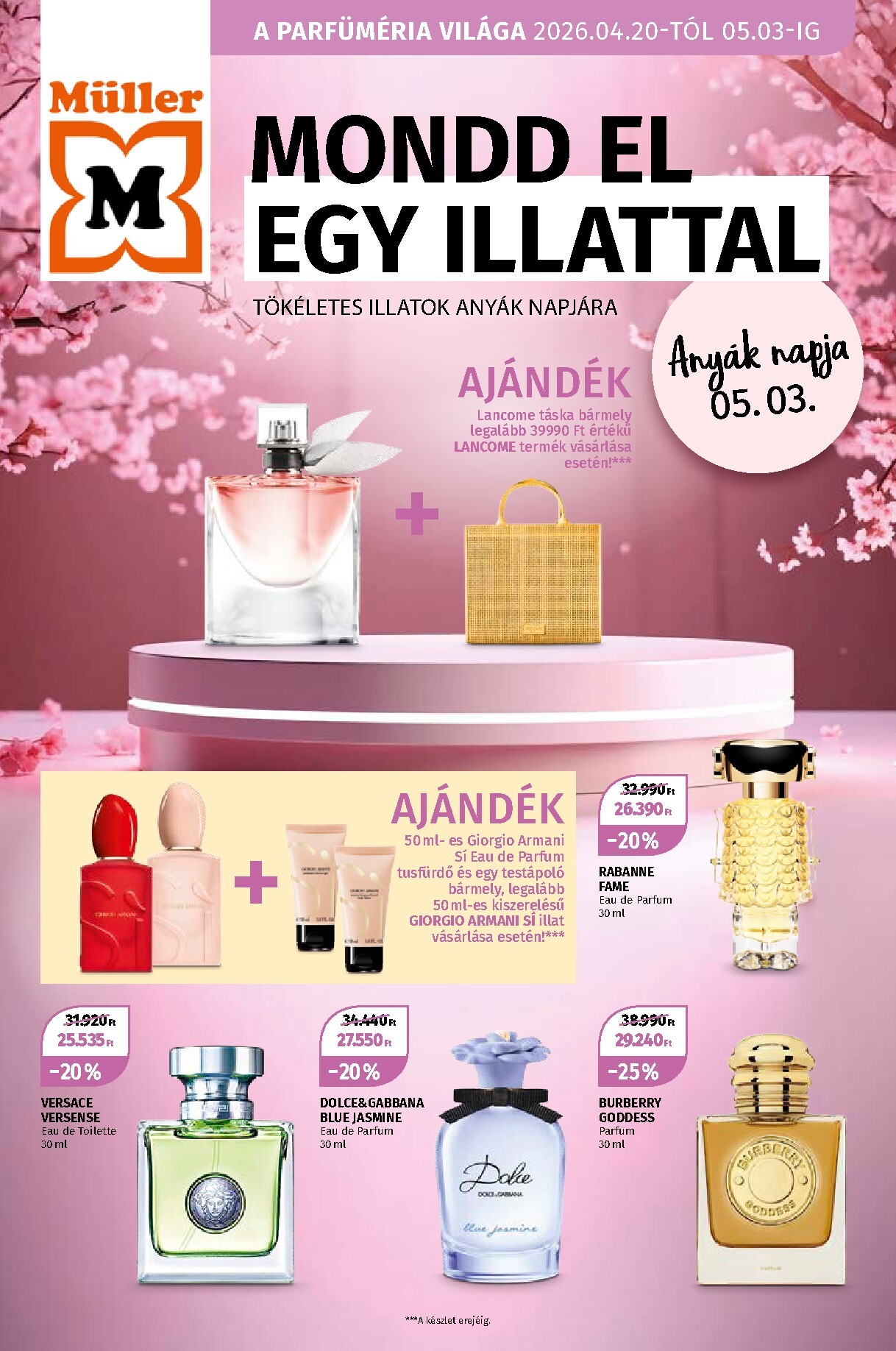 Müller - A Parfüméria világa hirdetmény a következő hétre hétfőtől 2026.04.20.-tól vasárnaptól 2026.05.03.-ig