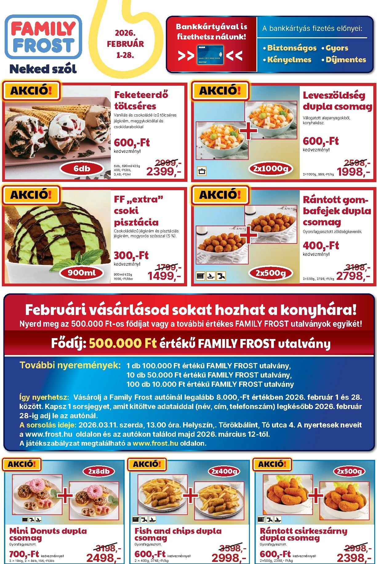 Family Frost akciós újság, érvényes 2026.02.01. - 2026.02.28.
