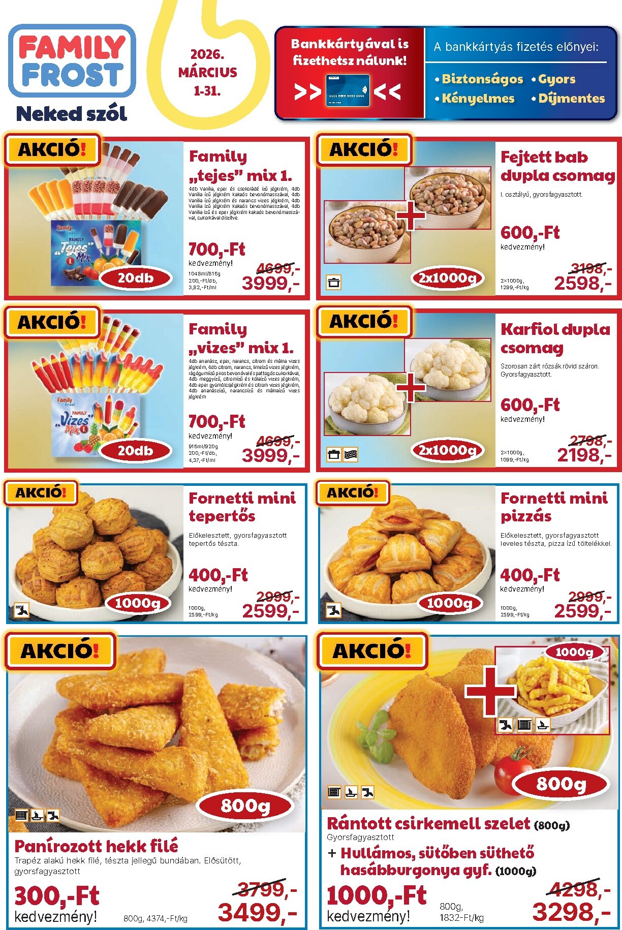 Family Frost akciós újság, érvényes 2026.03.01. - 2026.03.31.