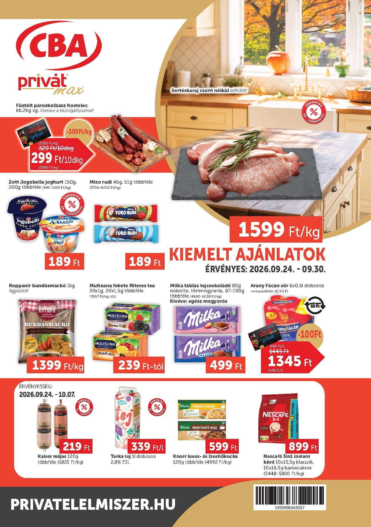A jövőbeli Privát Max akciós újság csütörtöktől 2026.09.24.-tól szerdától 2026.09.30.-ig érvényes.