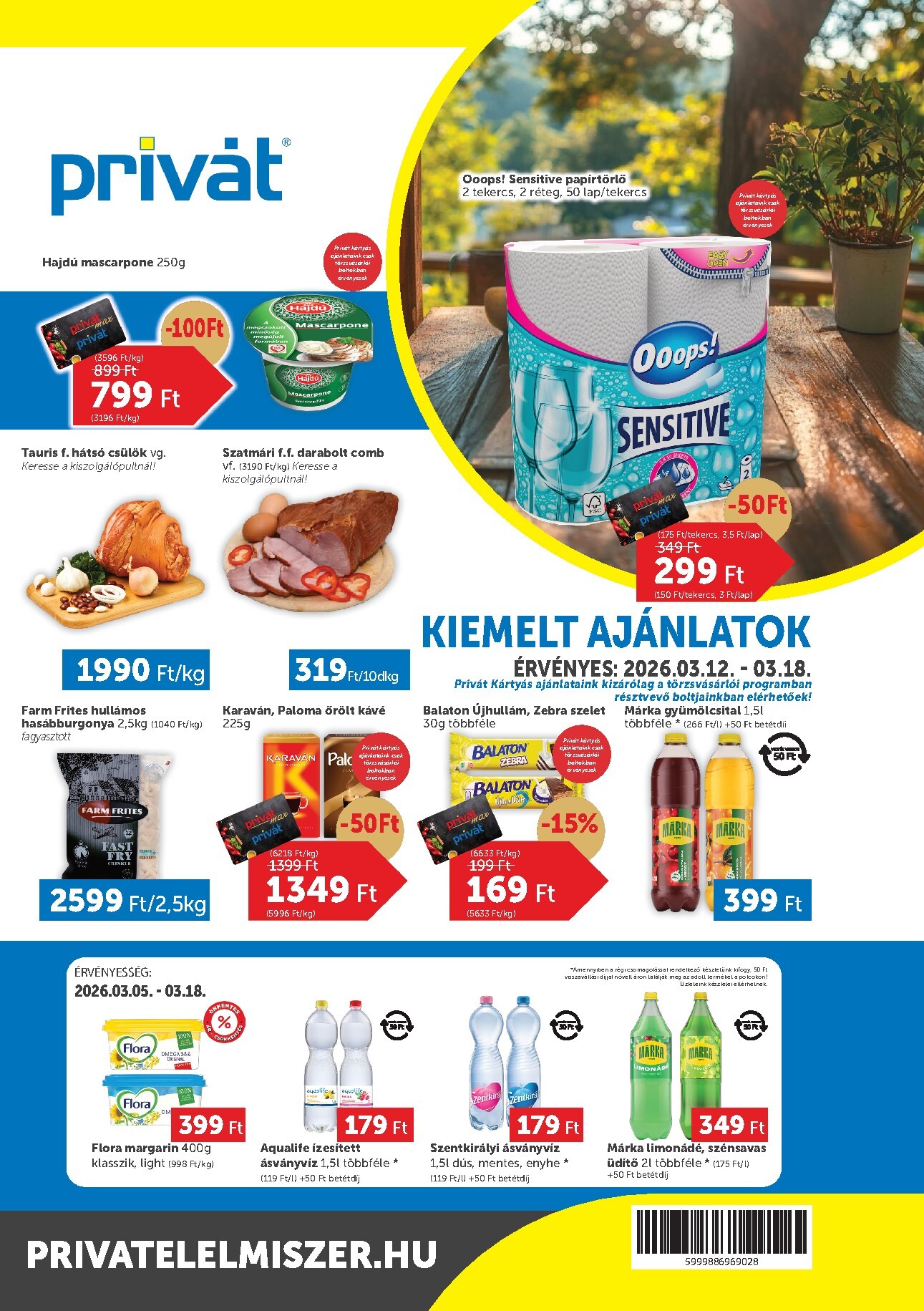 Privát - Bács-Kiskun, Békés, Csongrád-Csanád, Tolna, Baranya, Somogy vármegye akciós újság, érvényes 2026.03.12. - 2026.03.18.