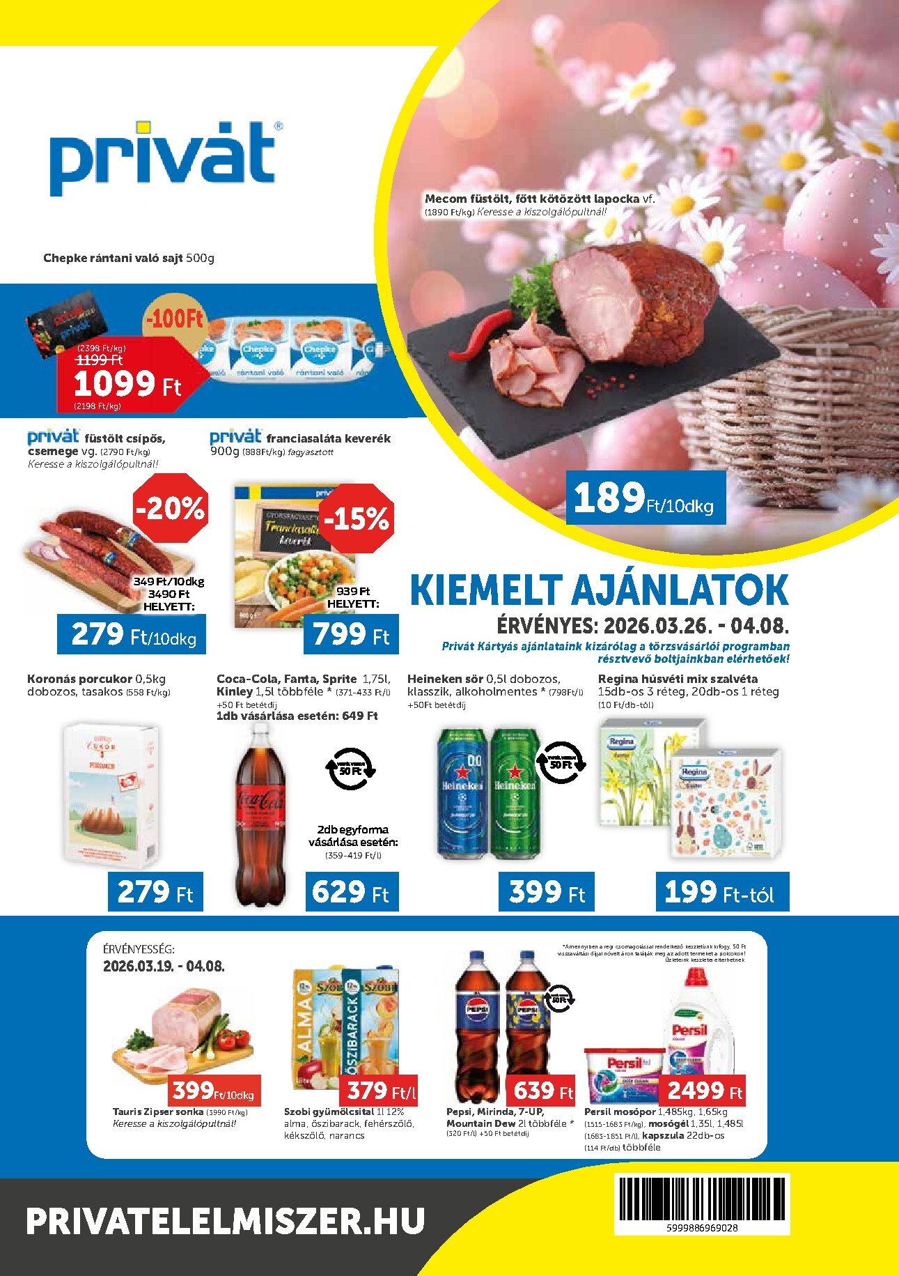Privát akciós újság, érvényes 2026.03.26. - 2026.04.08.