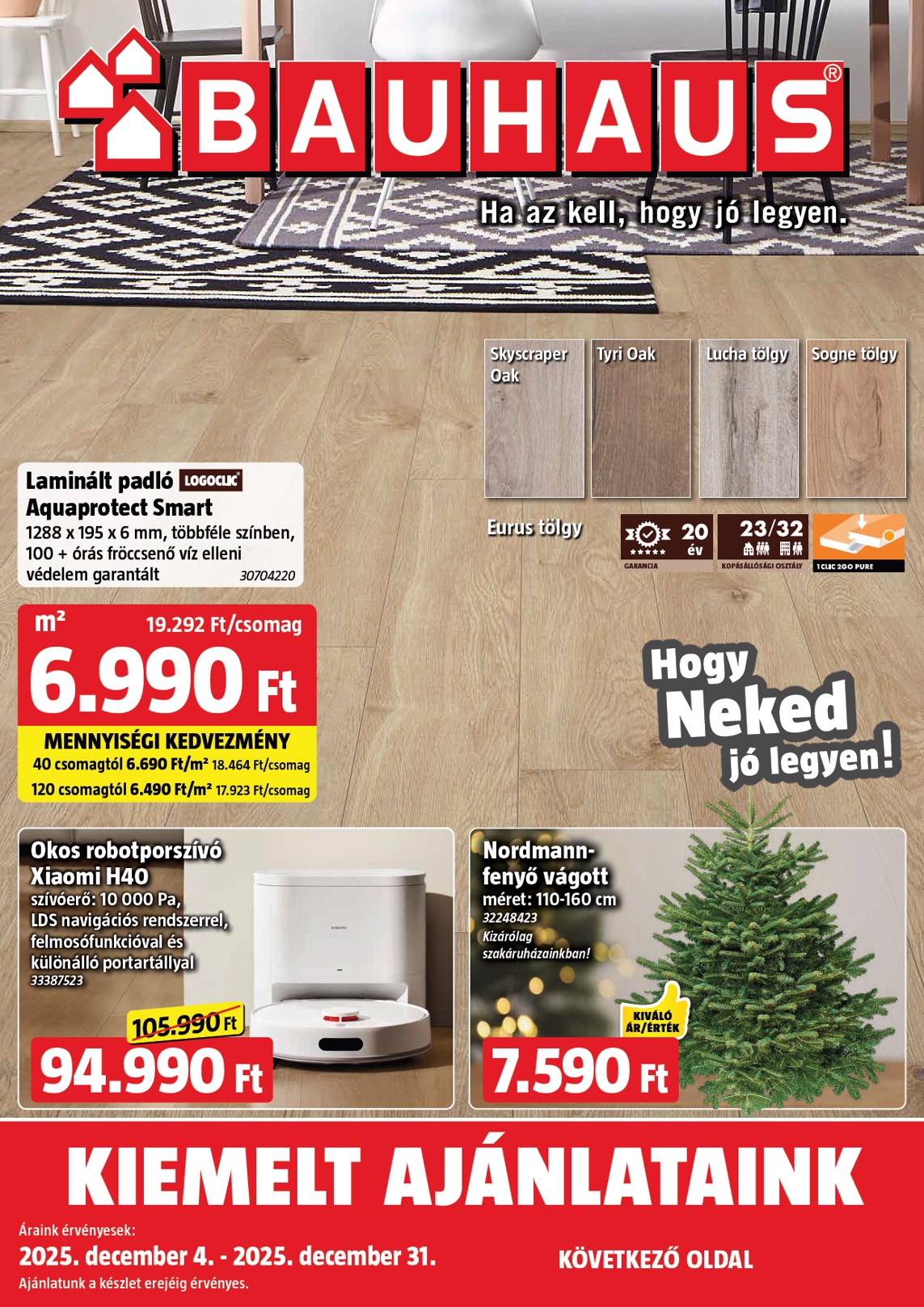 BAUHAUS akciós újság, érvényes 12.04. - 12.31.