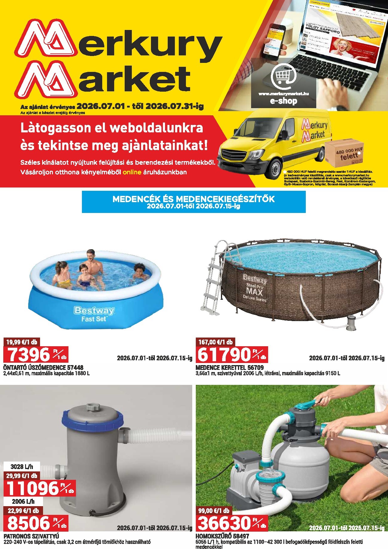 Aktuális MerkuryMarket szórólap érvényes szerdától 2026.07.01.-től péntektől 2026.07.31.-ig