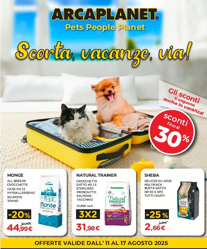 Volantino Arcaplanet valido dal 11/08 al 17/08