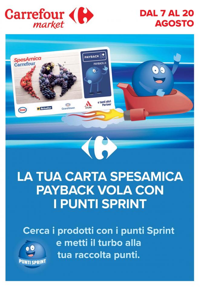 Volantino Carrefour Market - Punti Sprint Payback valido dal 07/08 al 20/08