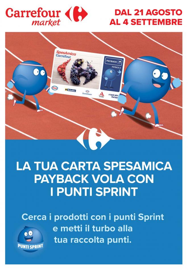 Volantino Carrefour Market - Punti Sprint Payback valido dal 21/08 al 04/09