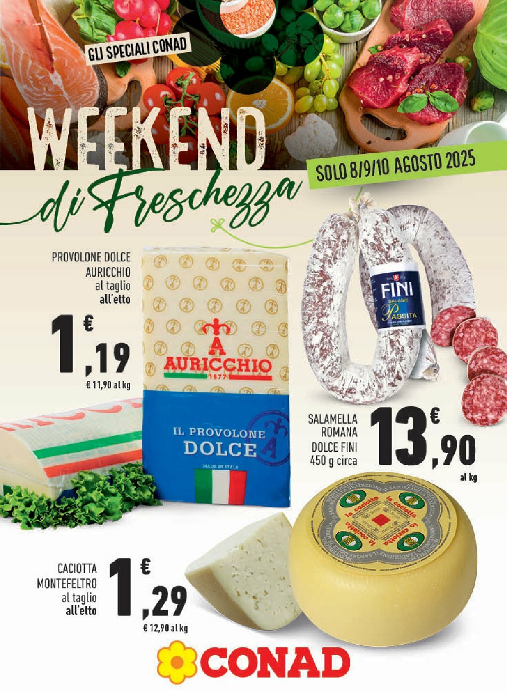 Volantino Conad City - Weekend di Freschezza valido dal 08/08 al 10/08