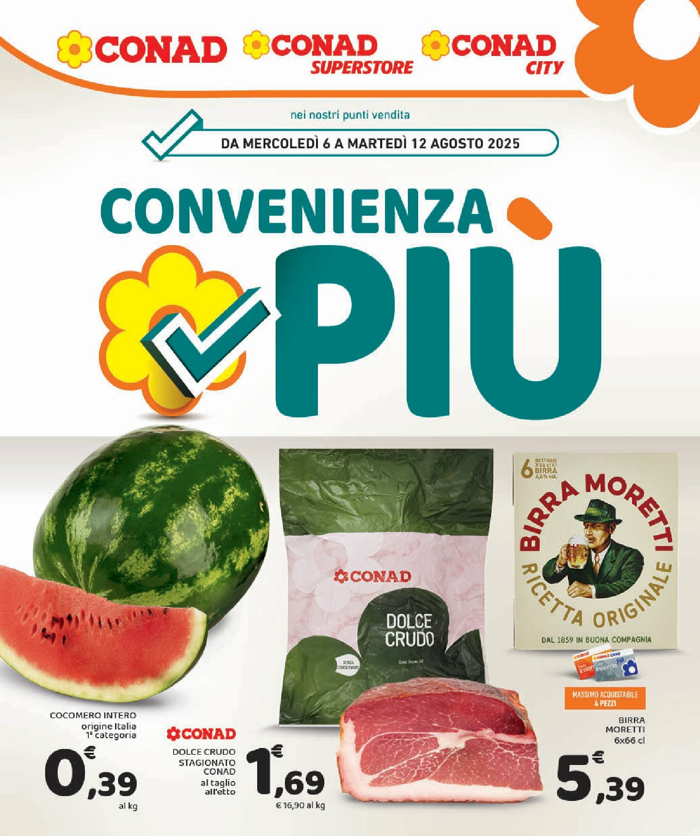 Volantino Conad Superstore - Convenienza Piú valido dal 06/08 al 12/08
