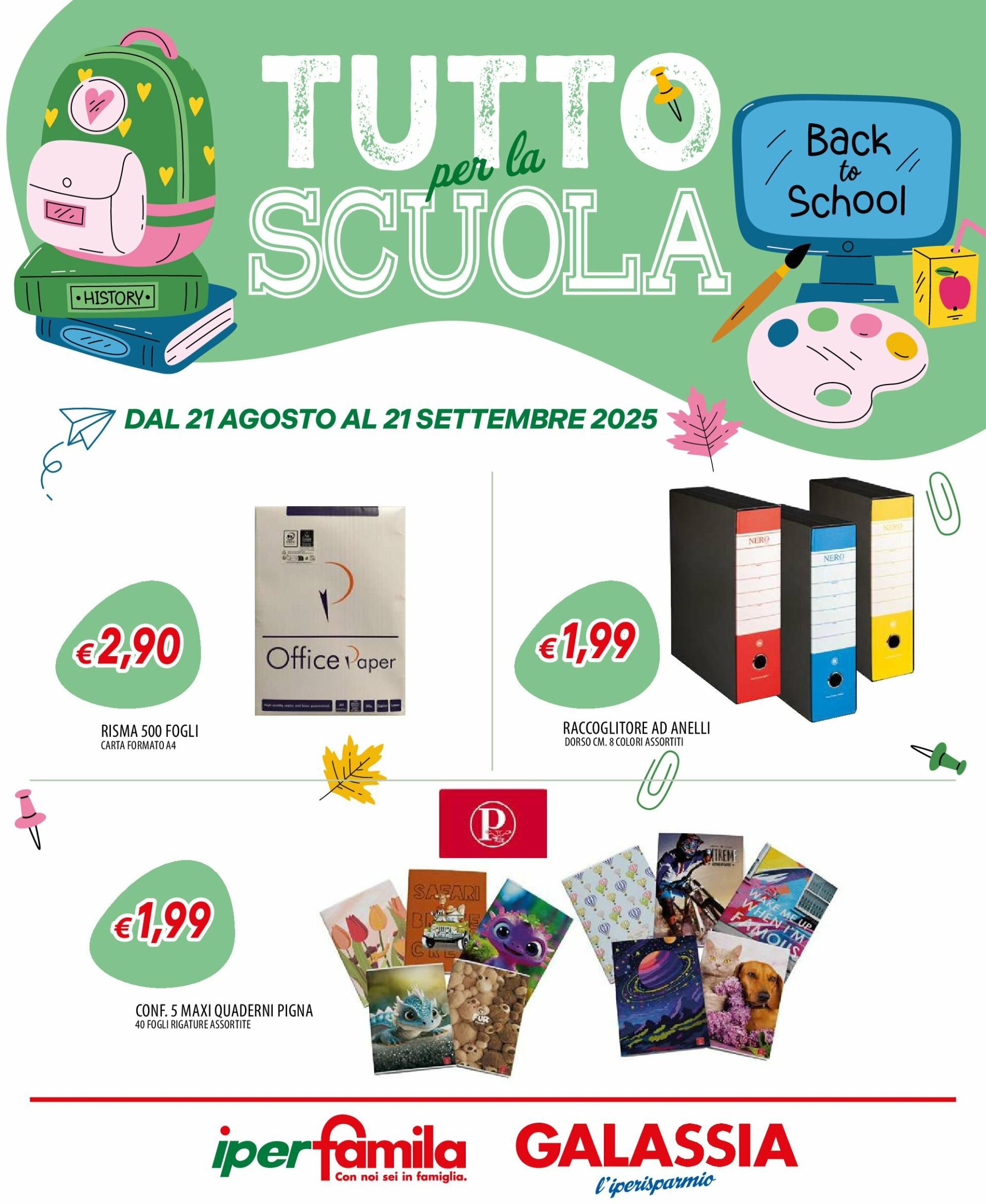 Volantino Galassia - Scuola valido dal 21/08 al 21/09