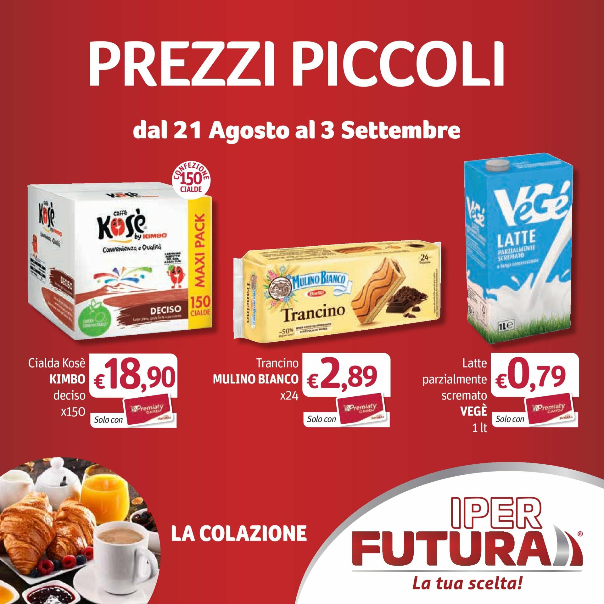 Volantino Iper Futura valido dal 21/08 al 03/09