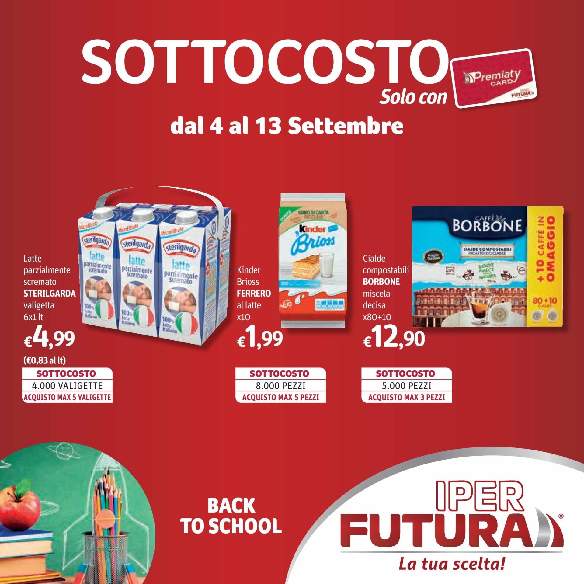 Volantino Iper Futura valido dal 04/09 al 13/09