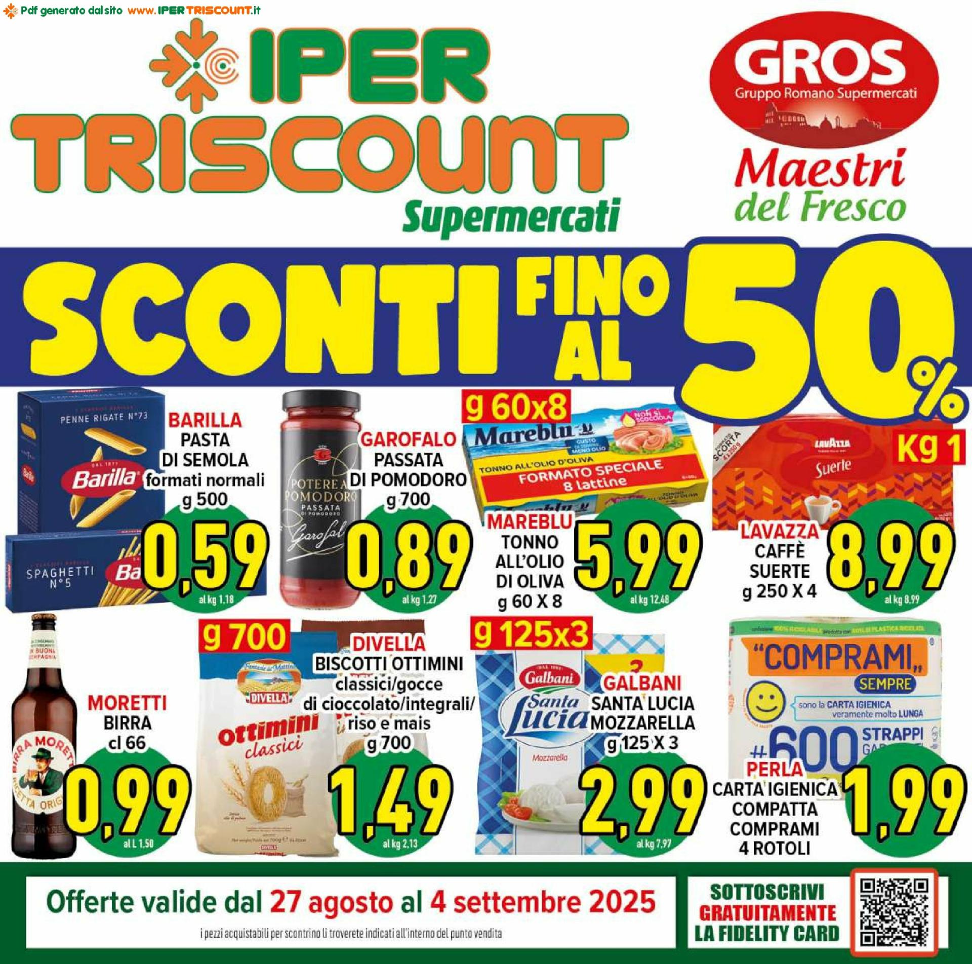 Volantino Ipertriscount - Arco di Travertino, Ariccia, Bracciano, Casal Bertone, Giardinetti, Ostia Antica valido dal 27/08 al 04/09