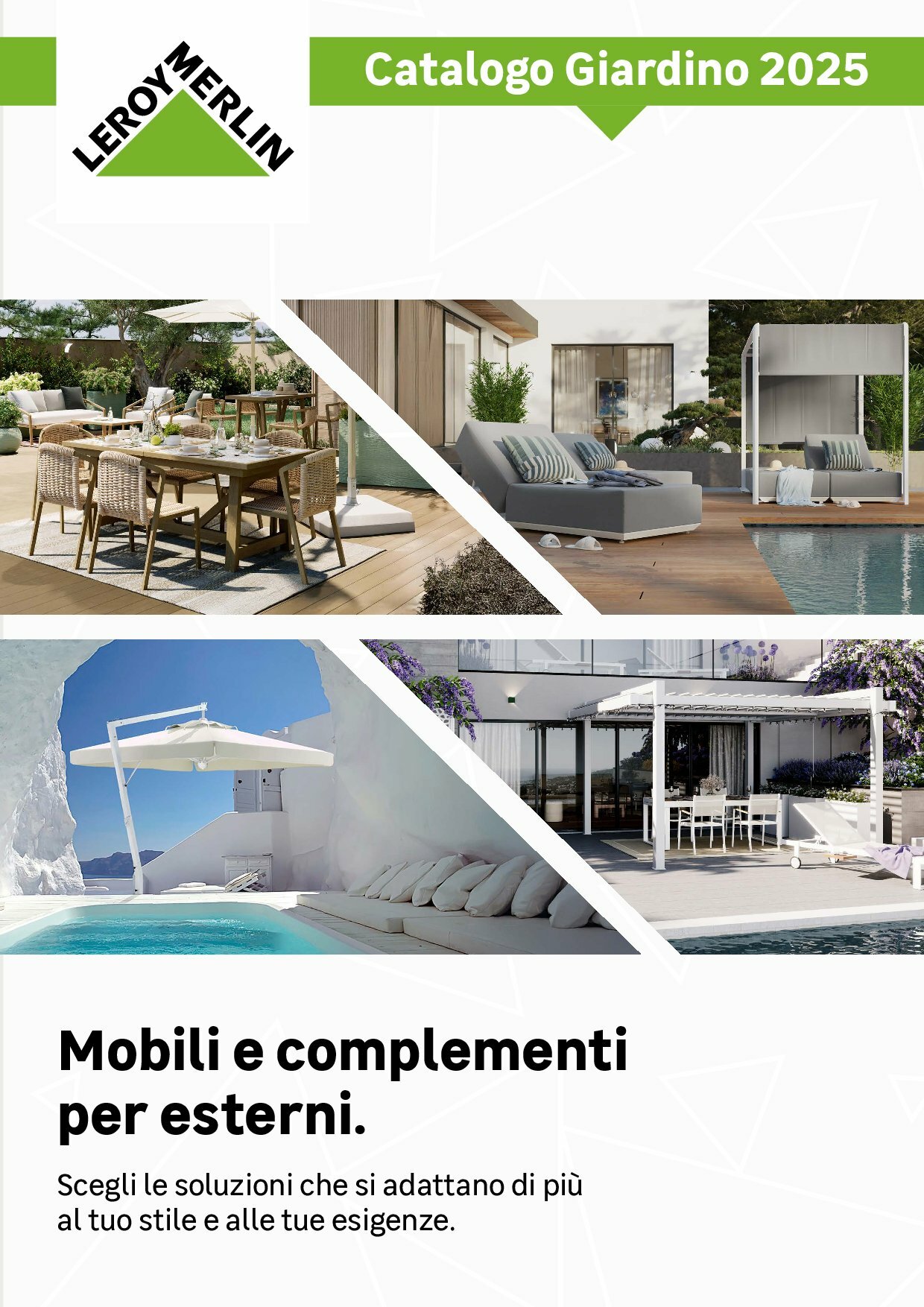 Volantino Leroy Merlin - Catalogo Giardino valido dal 01/06 al 31/10
