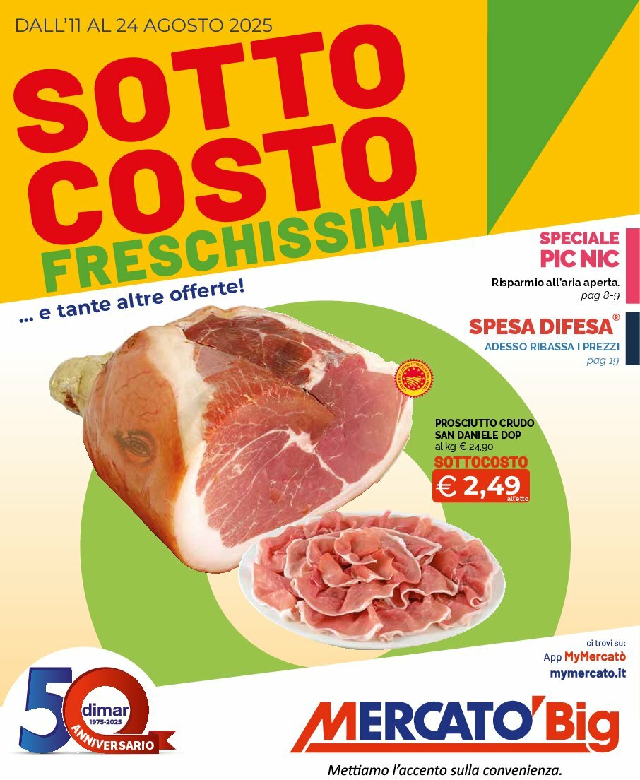 Volantino Mercatò Big - Sottocosto Freschissimi valido dal 11/08 al 24/08