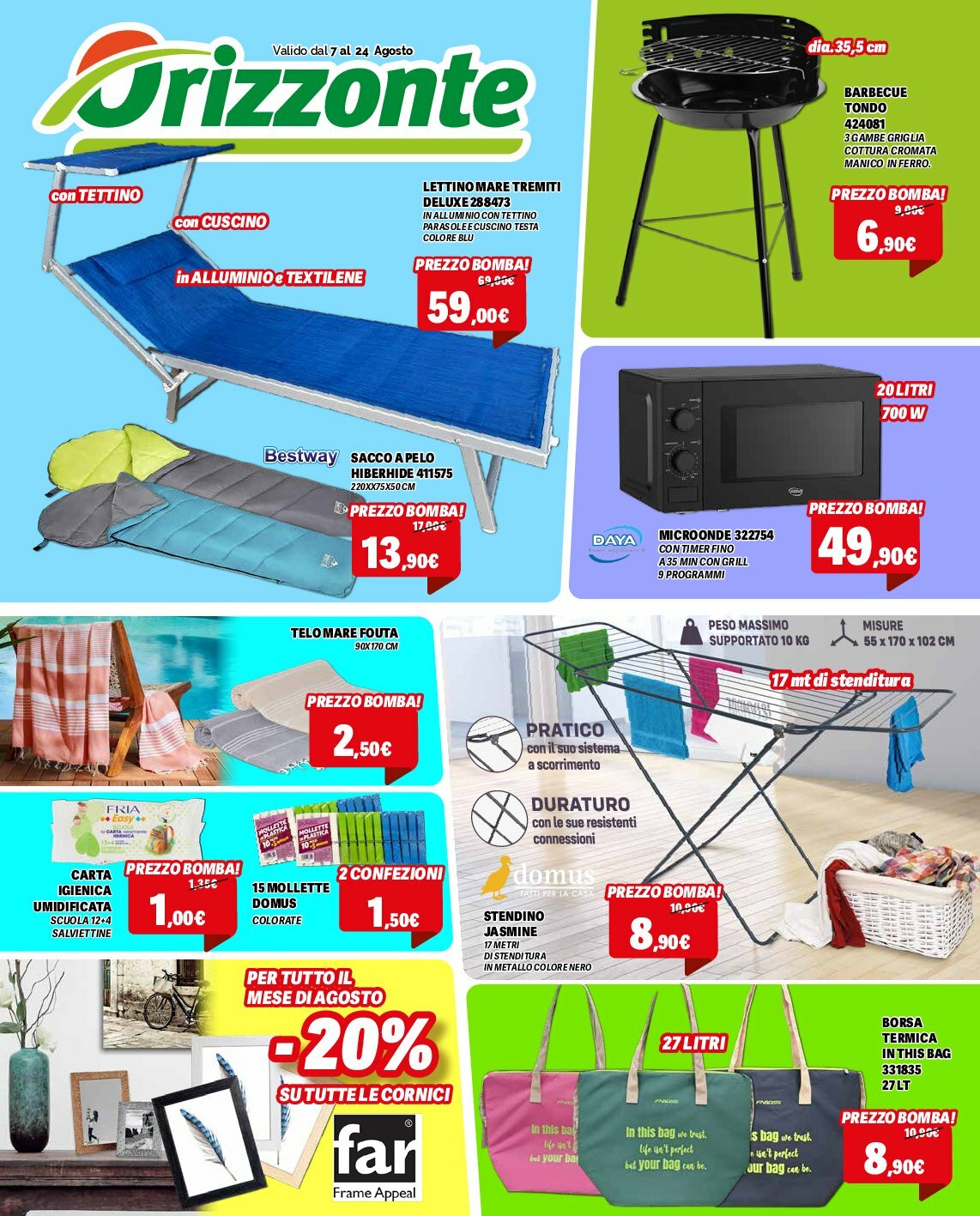 Volantino Orizzonte valido dal 07/08 al 24/08