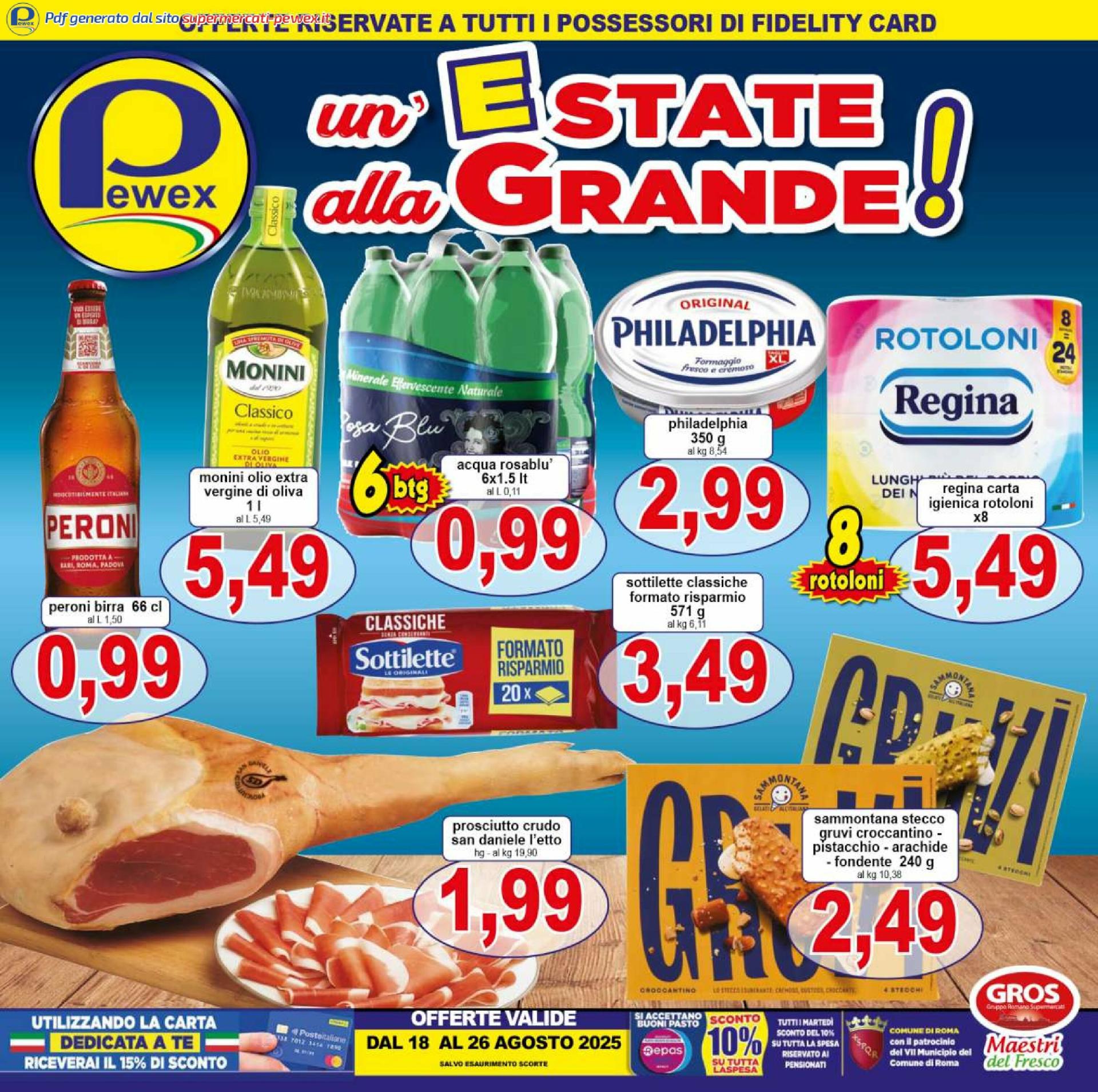 Volantino Pewex - Via Rubicone, 36 valido dal 18/08 al 26/08