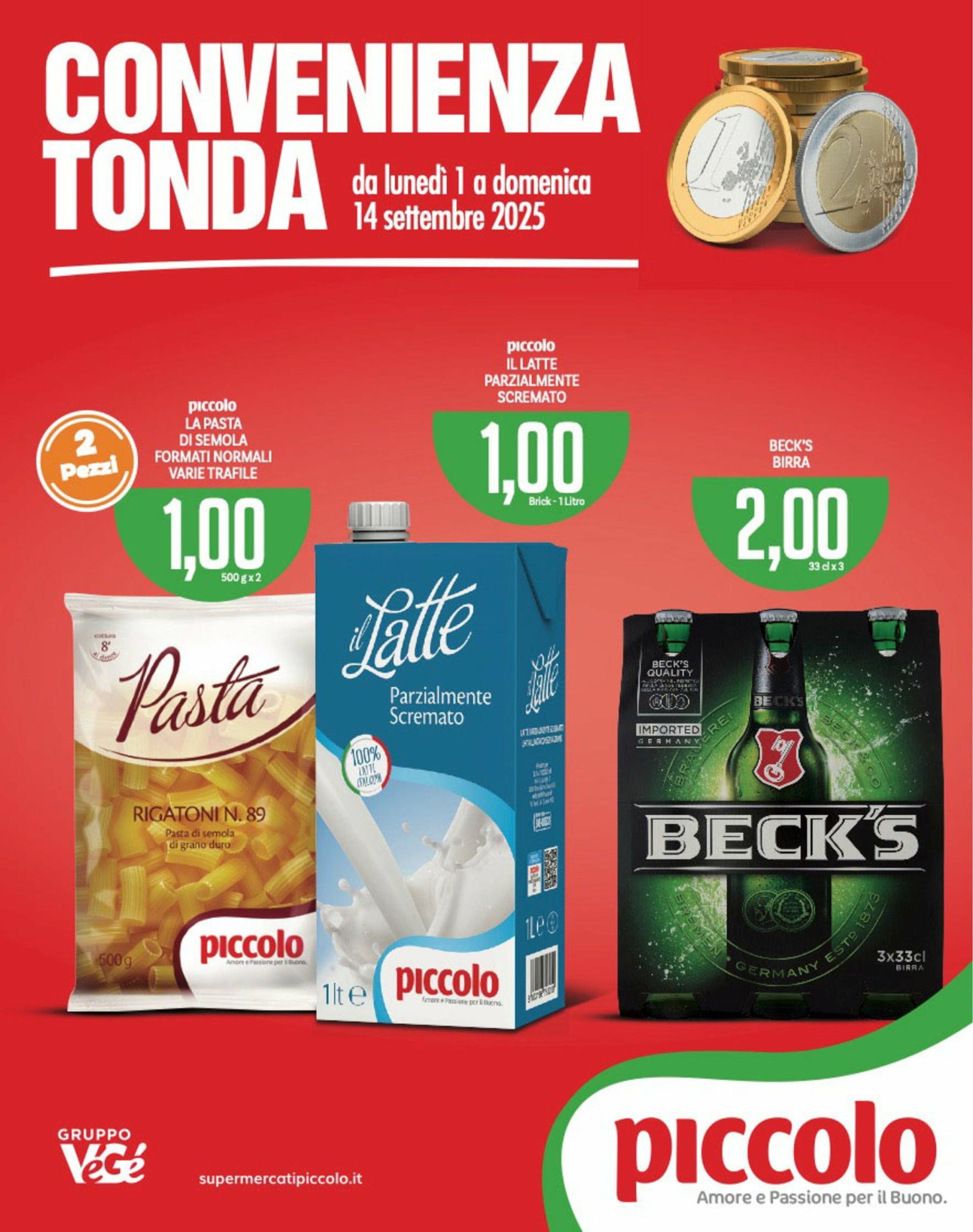 Volantino Piccolo valido dal 01/09 al 14/09