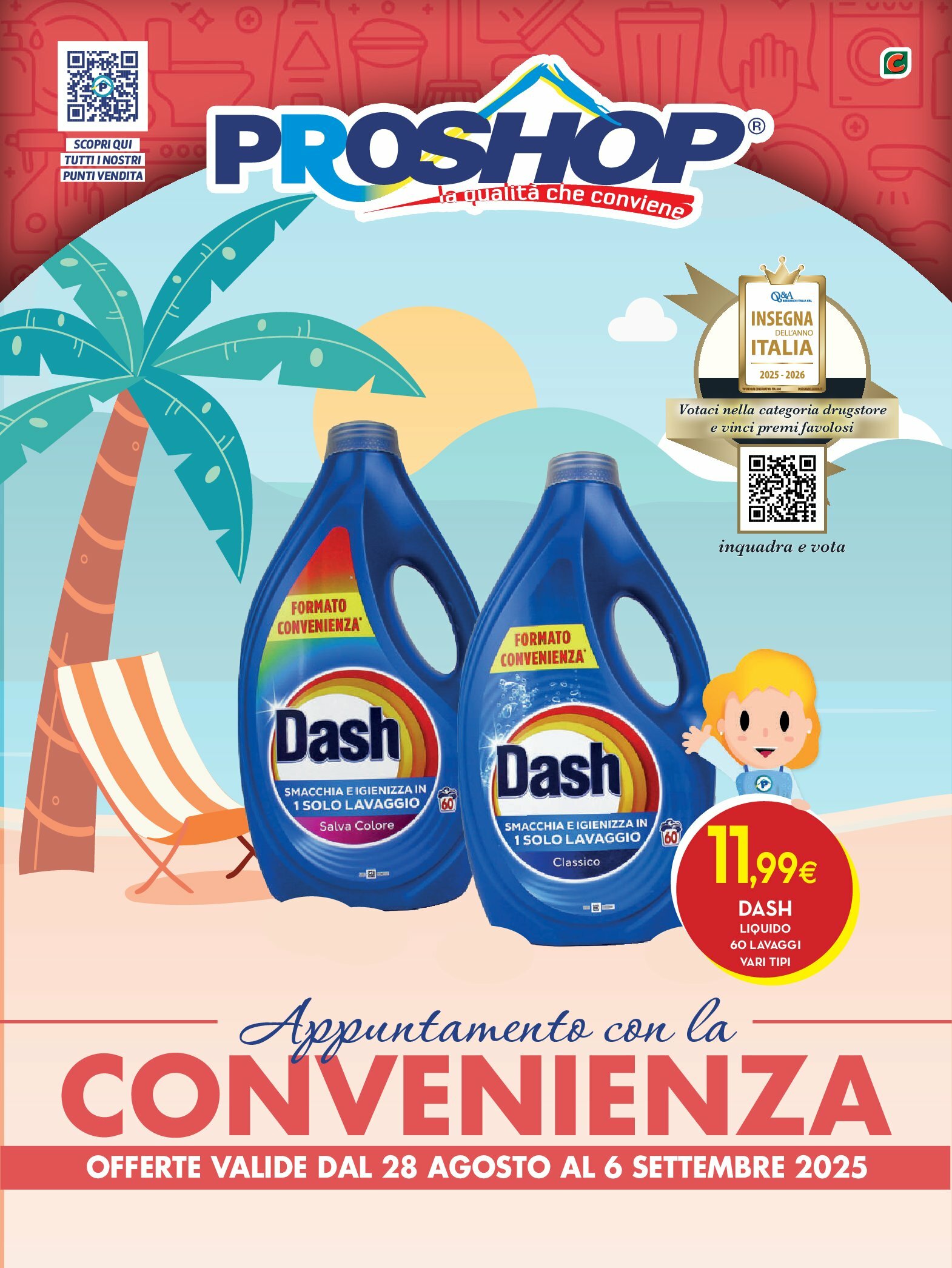 Volantino Proshop valido dal 28/08 al 06/09