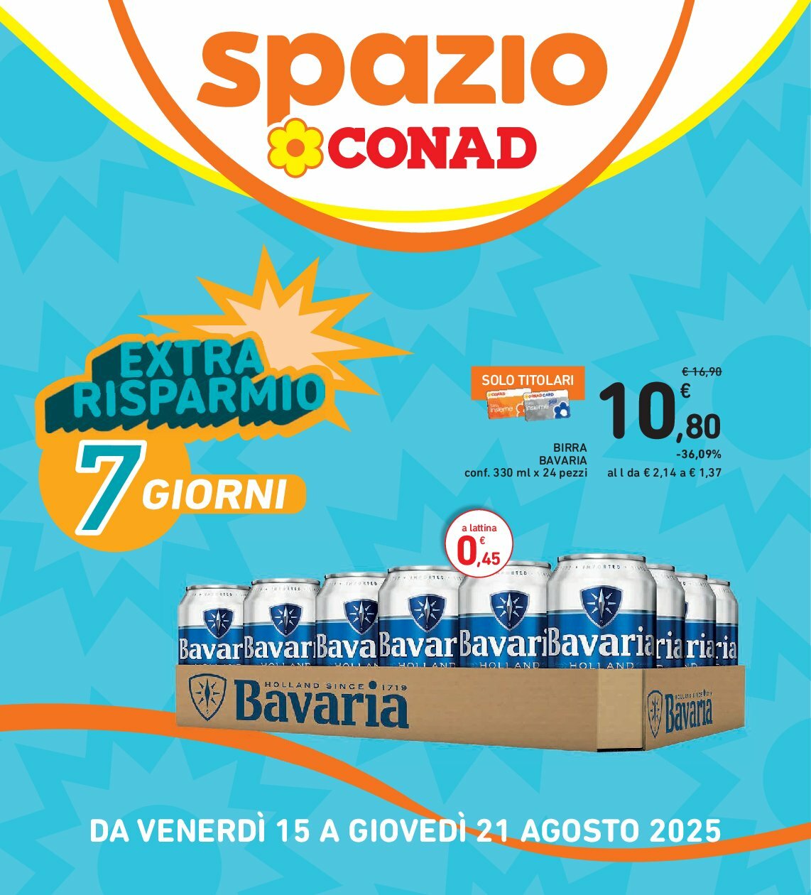 Volantino Spazio Conad - Bologna valido dal 15/08 al 21/08