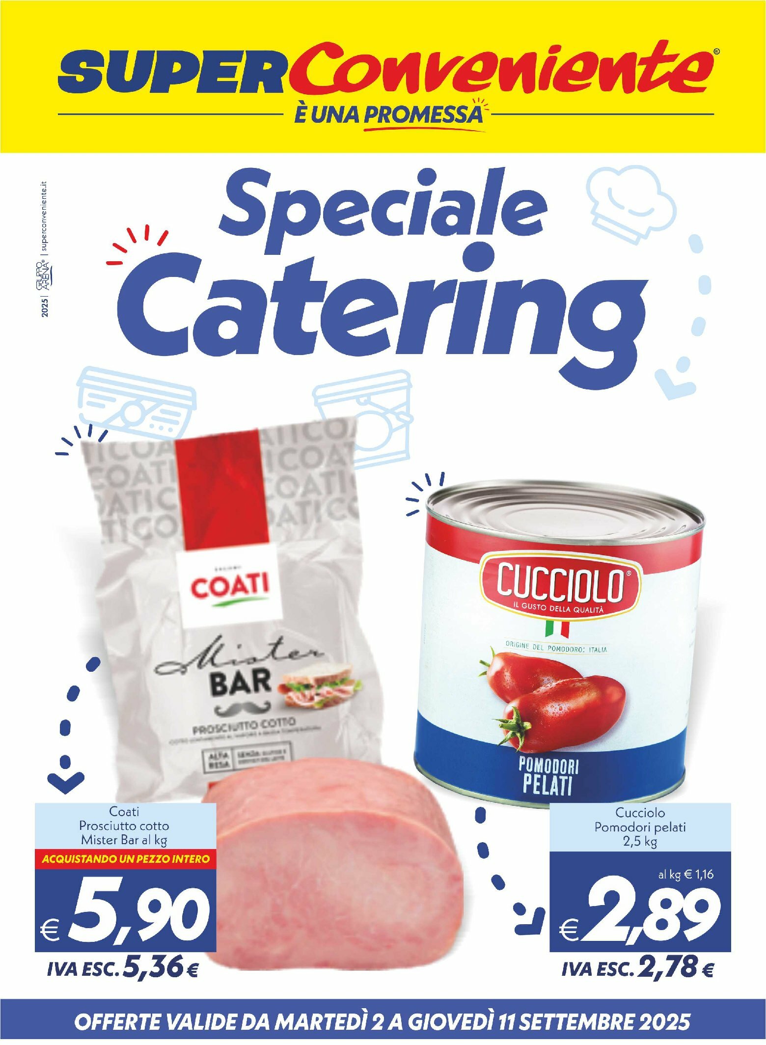 Volantino Super Conveniente - Catering Enna, Misterbianco valido dal 02/09 al 11/09