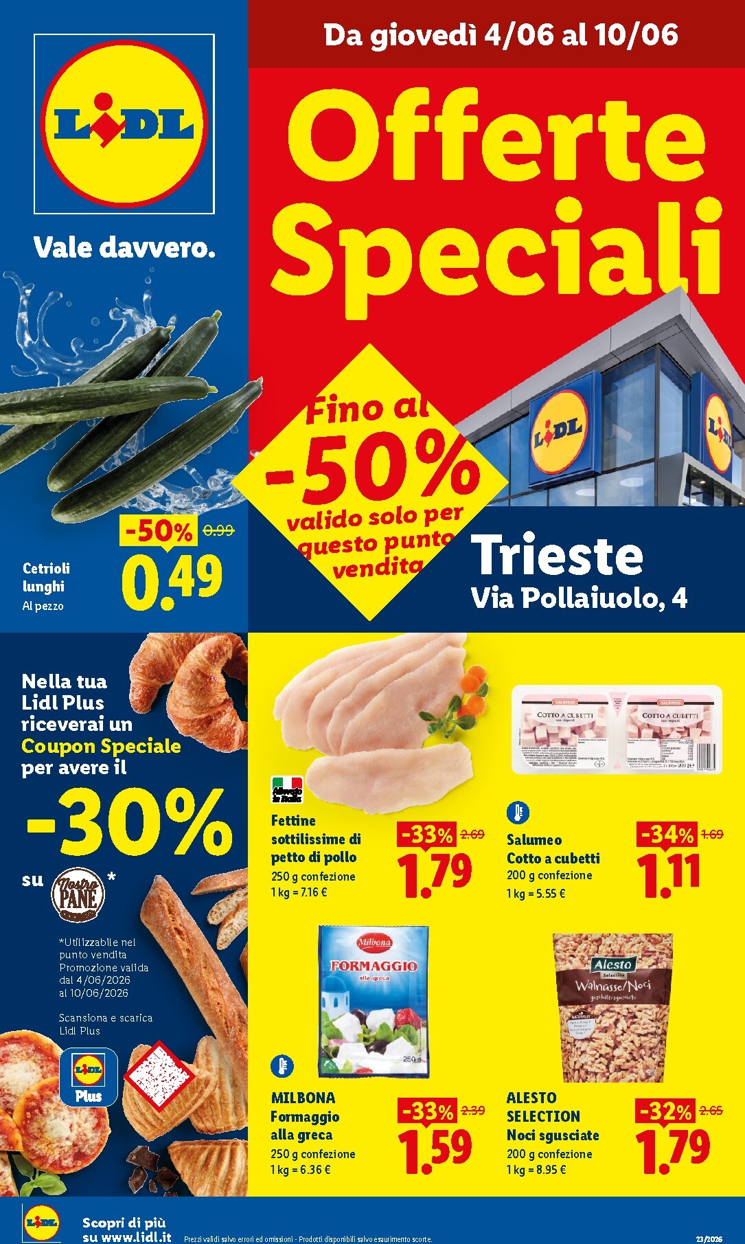 Volantino attuale di Lidl - Trieste Via Poll. valido dal giovedì 04/06/2026 al mercoledì 10/06/2026