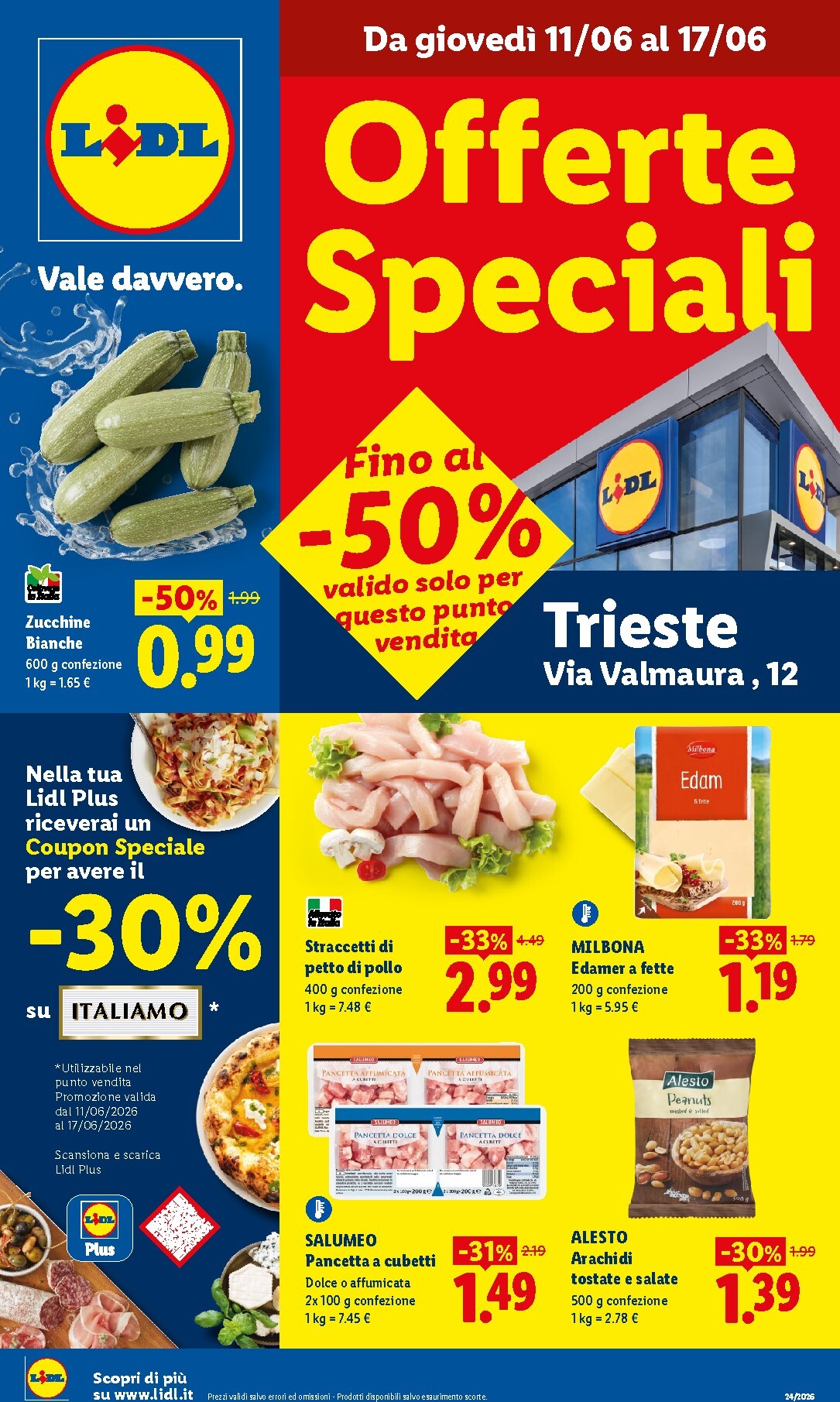Volantino attuale di Lidl - Trieste Via Valm valido dal giovedì 11/06/2026 al mercoledì 17/06/2026