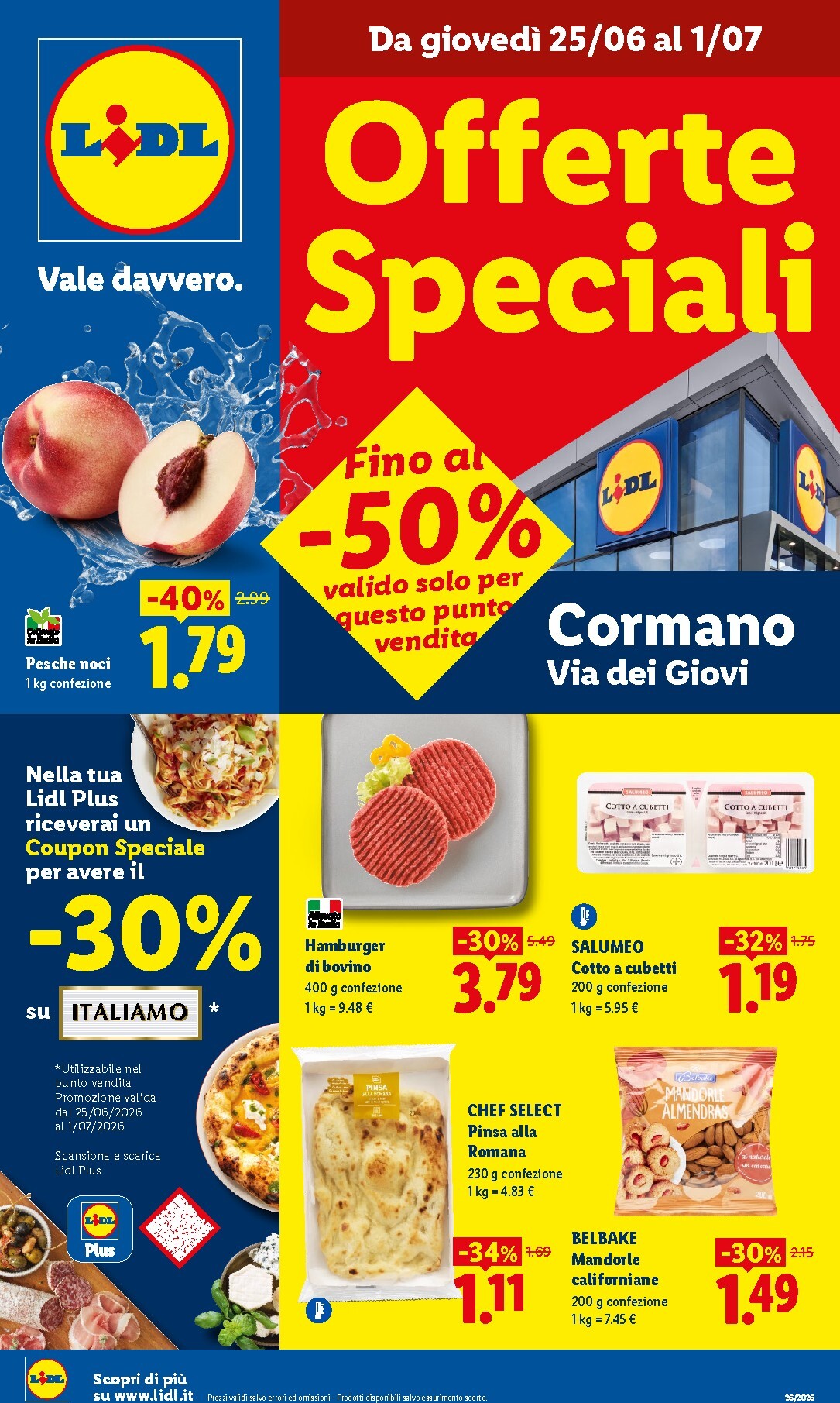 Volantino Lidl - Cormano per la prossima settimana dal giovedì 25/06/2026 al mercoledì 01/07/2026