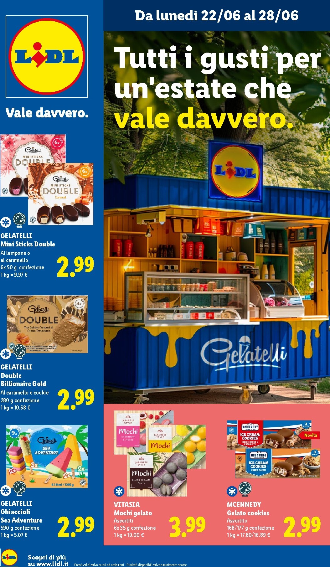 Volantino attuale di Lidl - Tutti i gusti dell'estate valido dal lunedì 22/06/2026 al domenica 28/06/2026