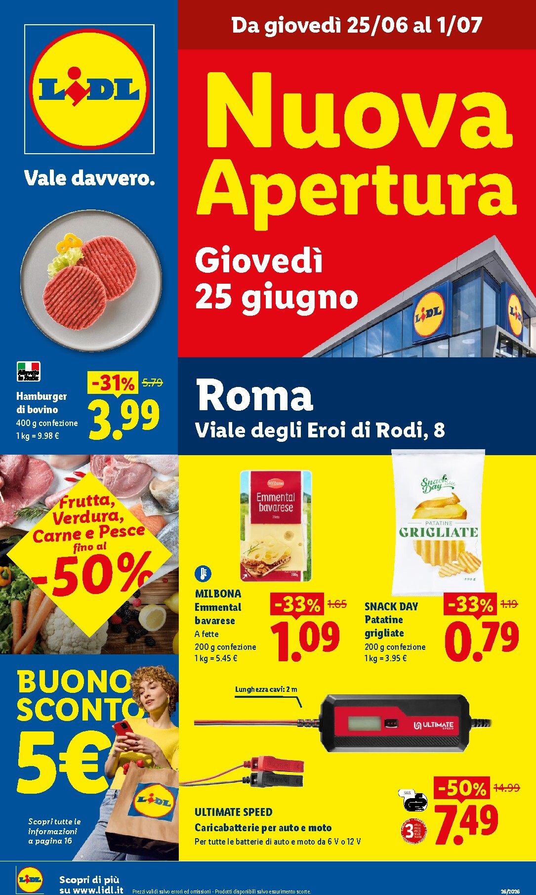 Volantino attuale di Lidl - Nuova apertura Roma valido dal giovedì 25/06/2026 al mercoledì 01/07/2026