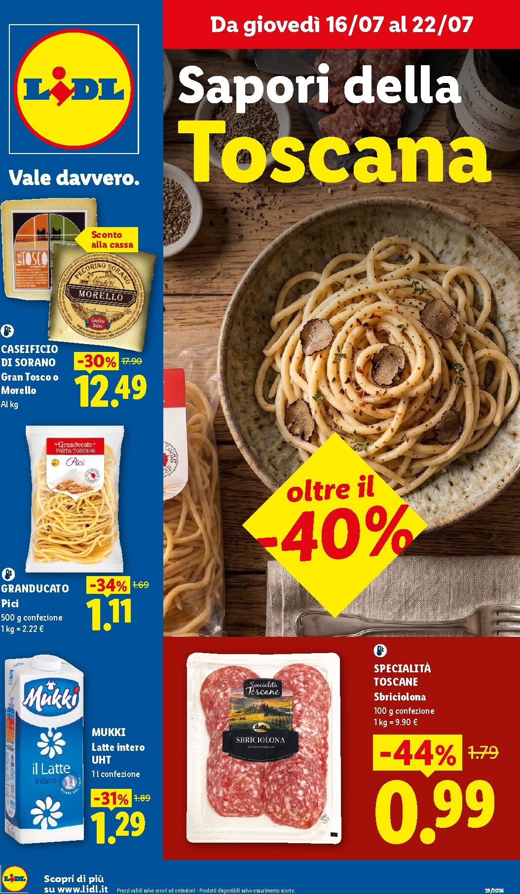 Volantino Lidl - Sapori della Toscana per la prossima settimana dal giovedì 16/07/2026 al mercoledì 22/07/2026