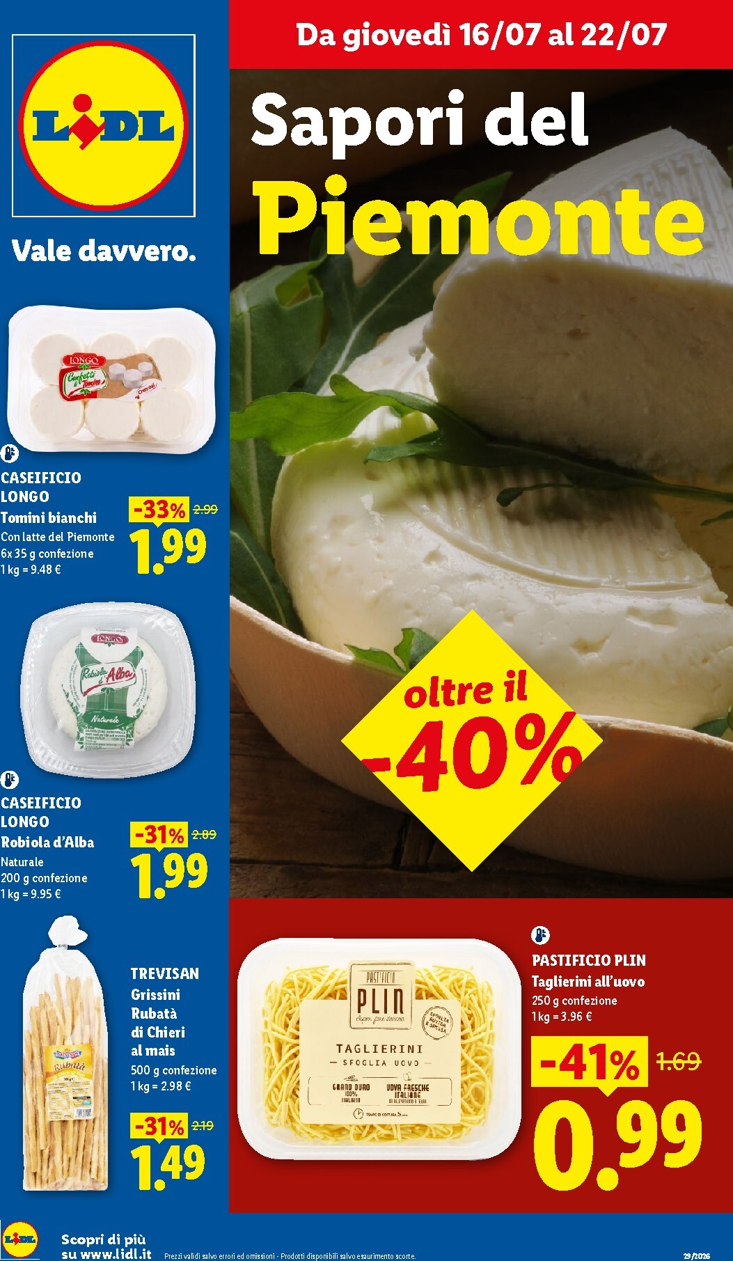 Volantino Lidl - Sapori del Piemonte per la prossima settimana dal giovedì 16/07/2026 al mercoledì 22/07/2026
