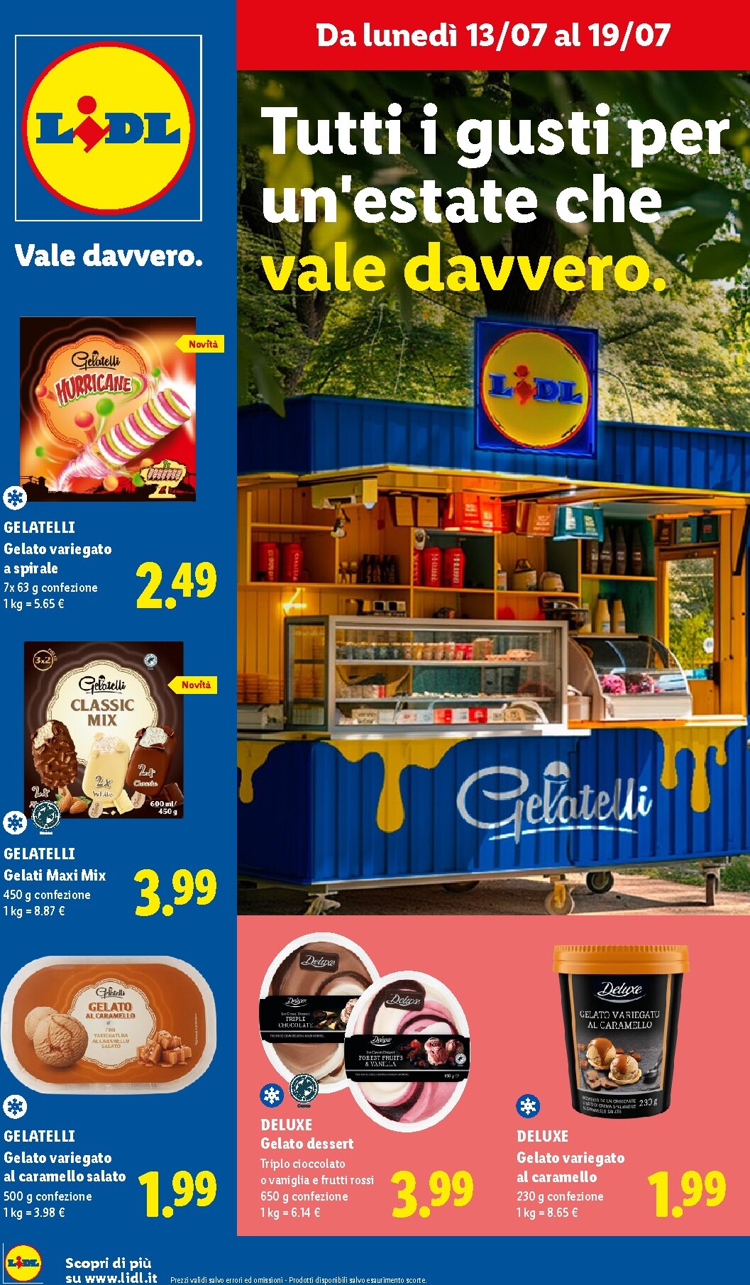 Volantino attuale di Lidl - Tutti i gusti dell'estate valido dal lunedì 13/07/2026 al domenica 19/07/2026
