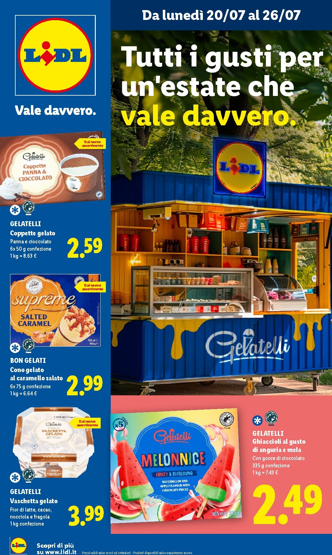 Volantino attuale di Lidl - Tutti i gusti dell'estate valido dal lunedì 20/07/2026 al domenica 26/07/2026