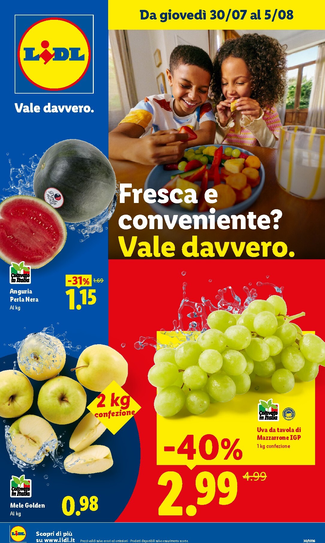 Volantino Lidl - Fresca e conveniente per la prossima settimana dal giovedì 30/07/2026 al mercoledì 05/08/2026