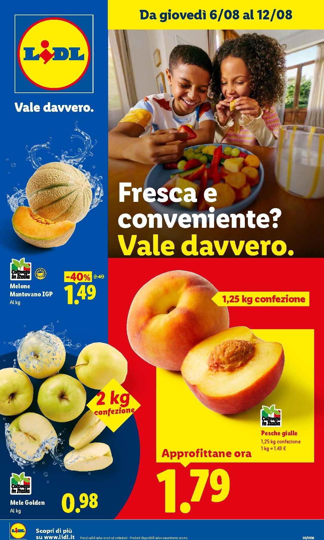 Volantino attuale di Lidl - Fresca e conveniente valido dal giovedì 06/08/2026 al mercoledì 12/08/2026
