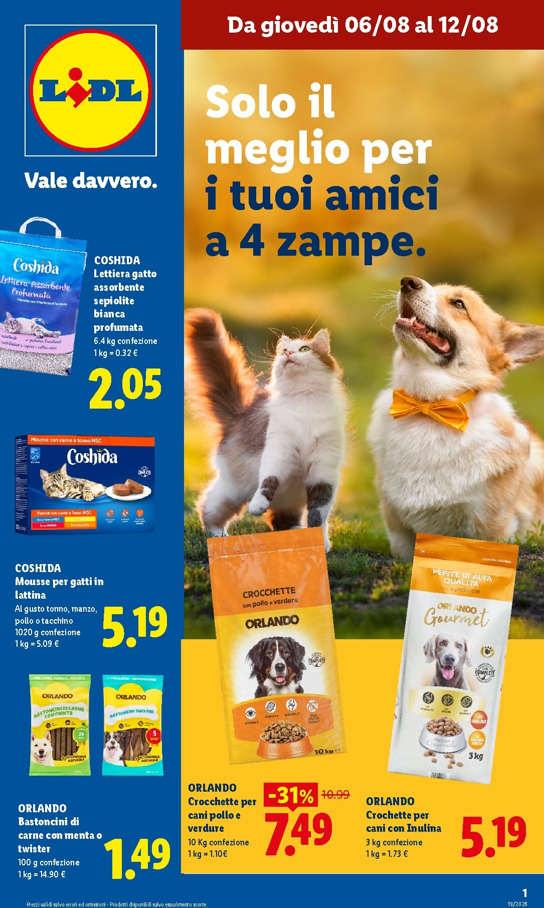 Volantino attuale di Lidl - Offerte per Animali valido dal giovedì 06/08/2026 al mercoledì 12/08/2026
