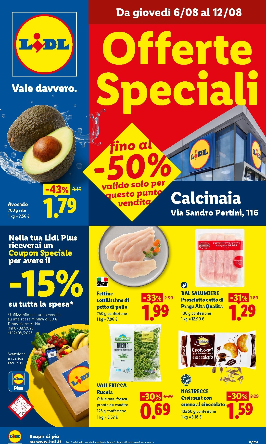 Volantino attuale di Lidl - Calcinaia valido dal giovedì 06/08/2026 al mercoledì 12/08/2026
