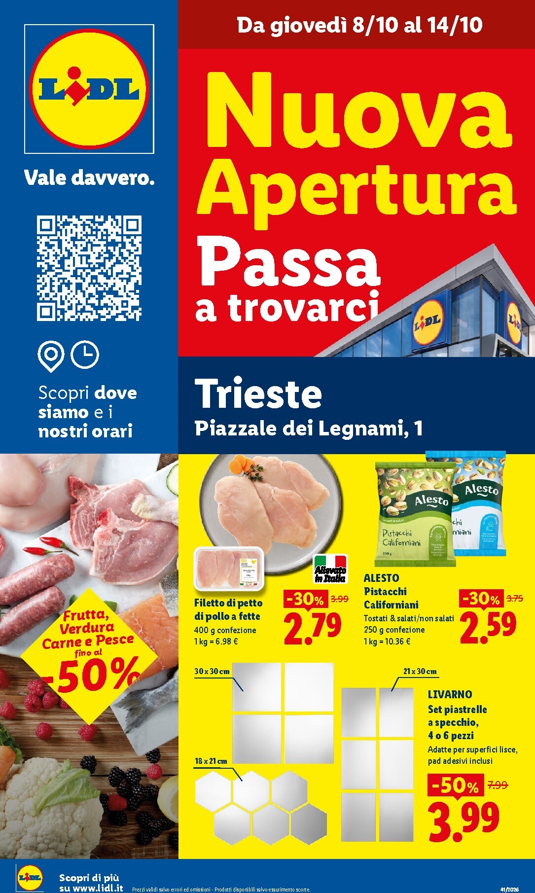Volantino futuro Lidl - Nuova apertura Trieste valido dal giovedì 08/10/2026 al mercoledì 14/10/2026