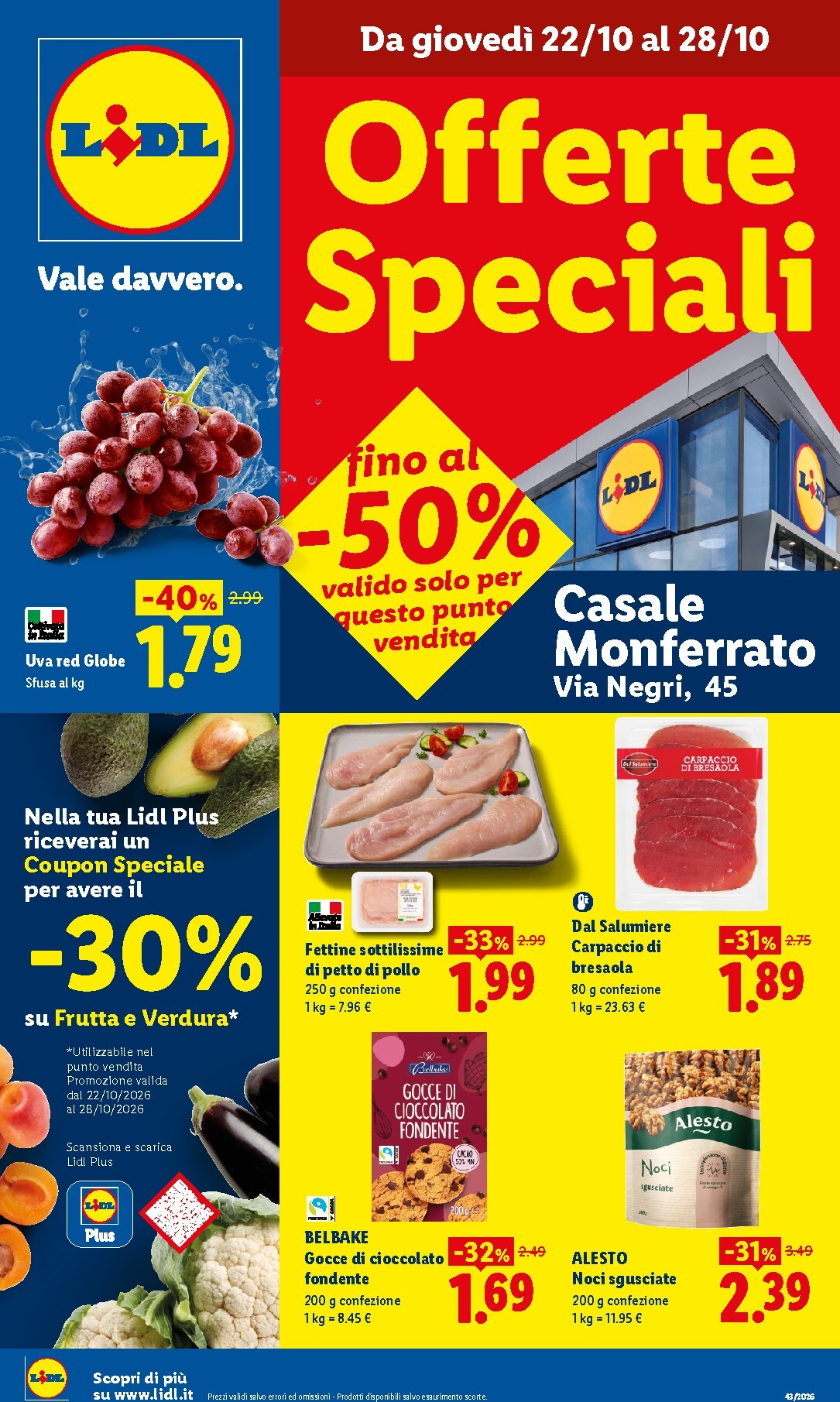 Volantino Lidl - Casale Monferrato per la prossima settimana dal giovedì 22/10/2026 al mercoledì 28/10/2026