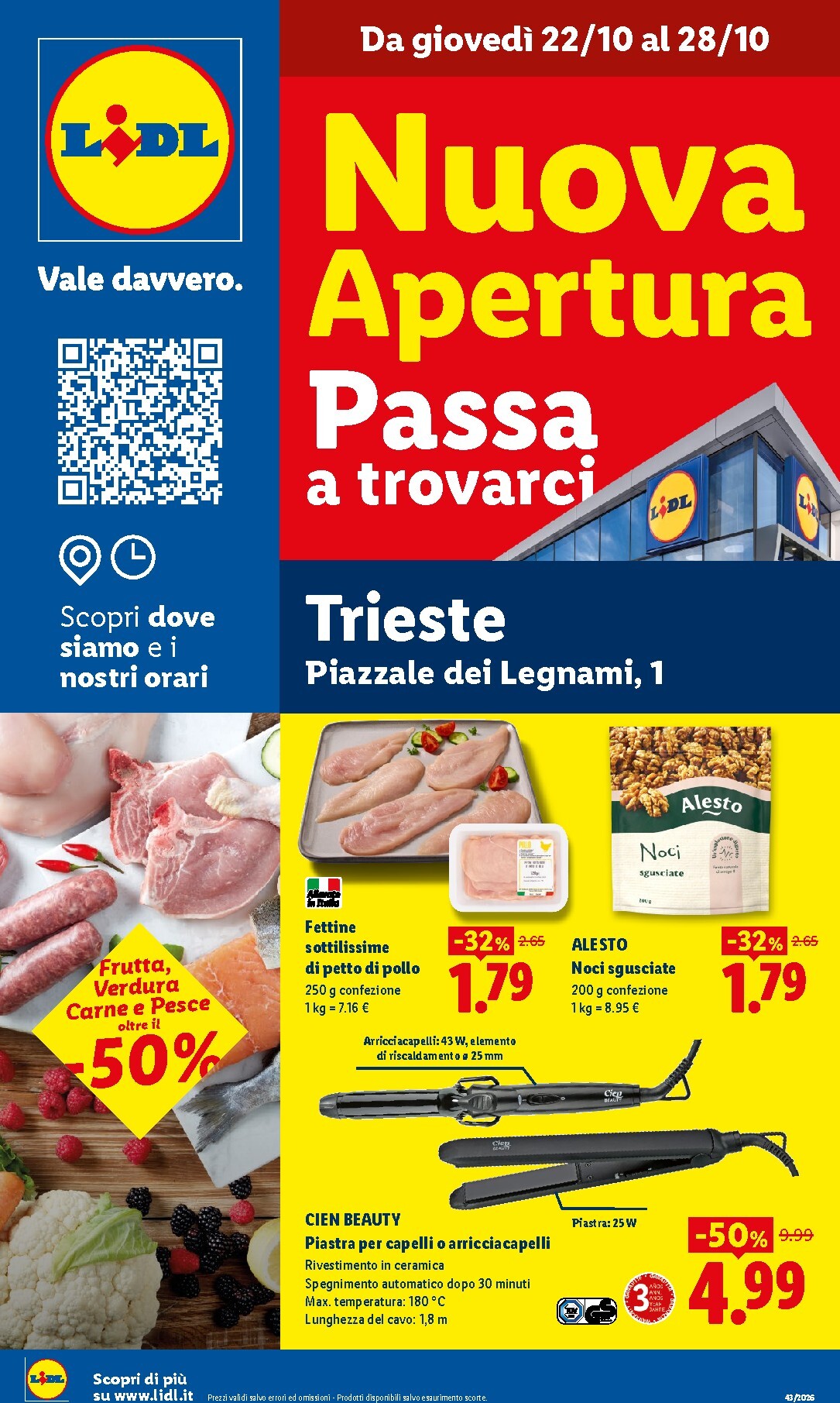 Volantino futuro Lidl - Nuova apertura Trieste valido dal giovedì 22/10/2026 al mercoledì 28/10/2026