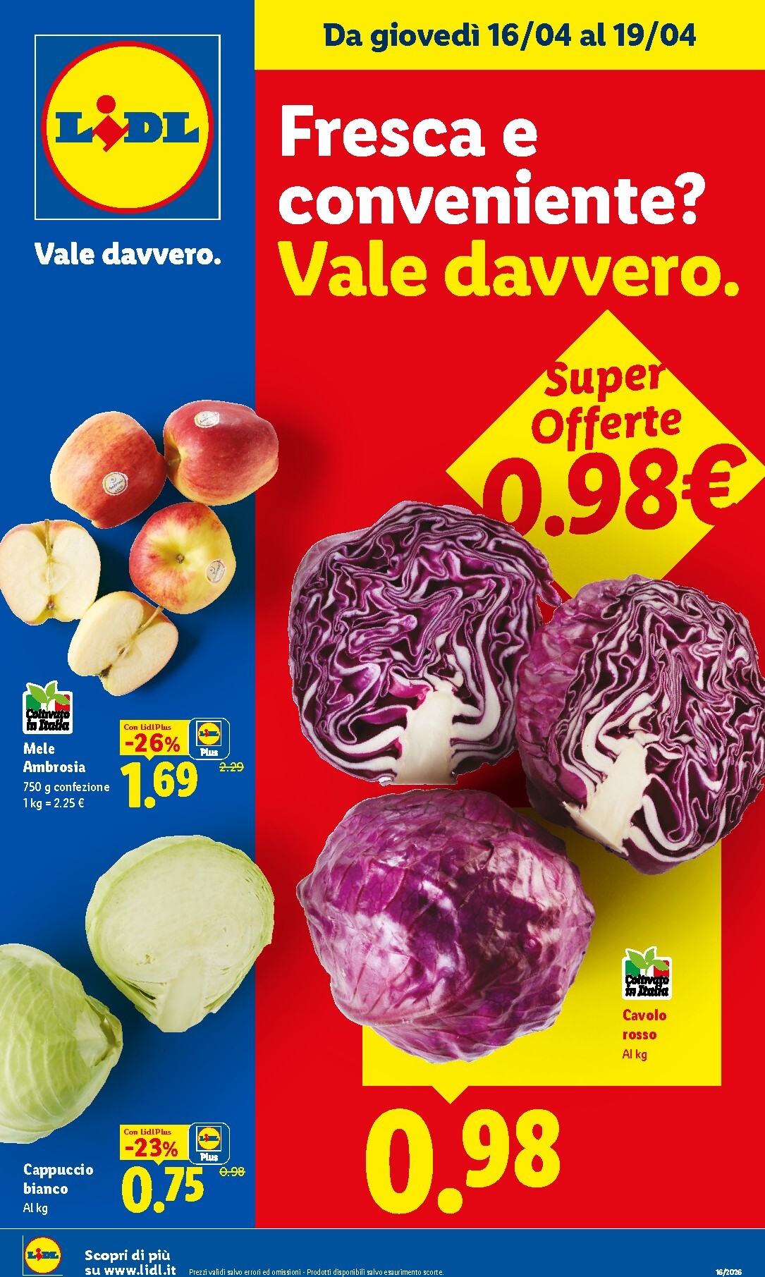 Volantino futuro Lidl - Fresca e conveniente valido dal giovedì 16/04/2026 al domenica 19/04/2026