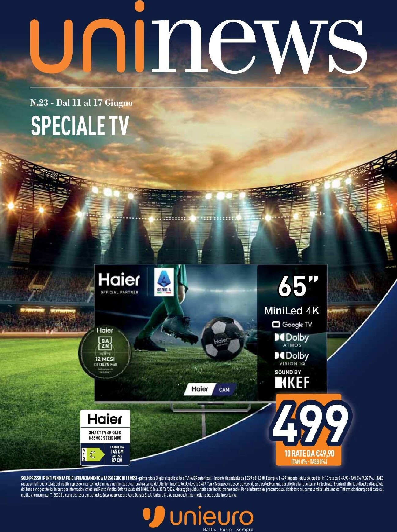 Volantino attuale di Unieuro - Speciale TV valido dal giovedì 11/06/2026 al mercoledì 17/06/2026