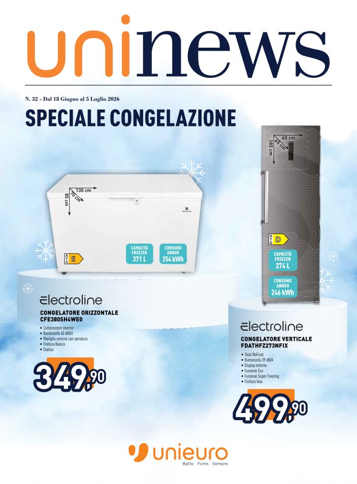 Volantino attuale di Unieuro - Speciale Congelazione valido dal giovedì 18/06/2026 al domenica 05/07/2026